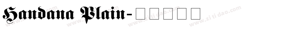 Handana Plain字体转换